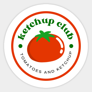 Ketchup club Sticker